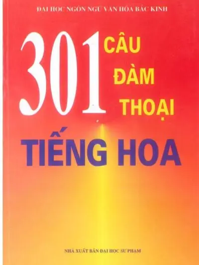 301 Câu đàm thoại tiếng Hoa