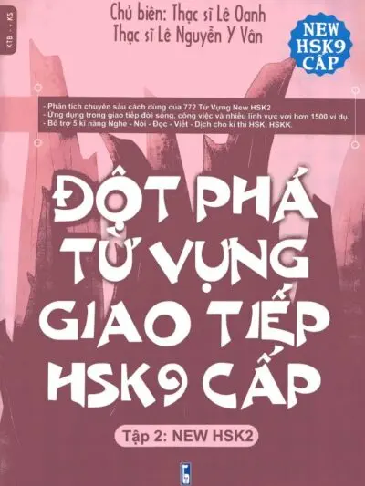 File Sách Đột Phá Từ Vựng Giao Tiếp HSK 9 cấp Tập 2: New HSK2 [PDF]
