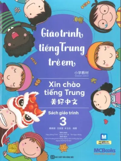 Combo 6 cuốn Sách Giáo trình tiếng Trung Trẻ em – Xin chào tiếng Trung 1, 2, 3 [PDF] - hình 4
