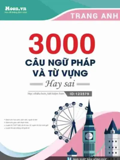 File Sách 3000 câu ngữ pháp và từ vựng hay sai [PDF] – Trang Anh