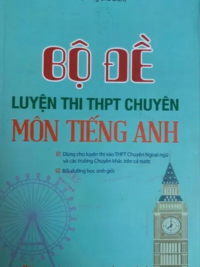 File Bộ đề luyện thi THPT chuyên môn tiếng Anh [PDF] Giang Thị Trang, Nguyễn Huy Hoàng