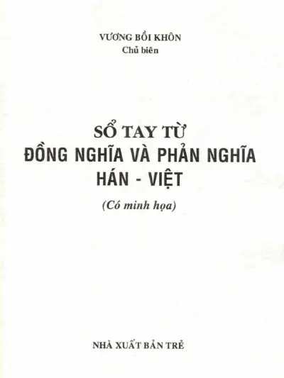 File Sách Sổ Tay Từ Đồng Nghĩa Và Phản Nghĩa Hán Việt PDF – Vương Bồi Khôn - hình 8