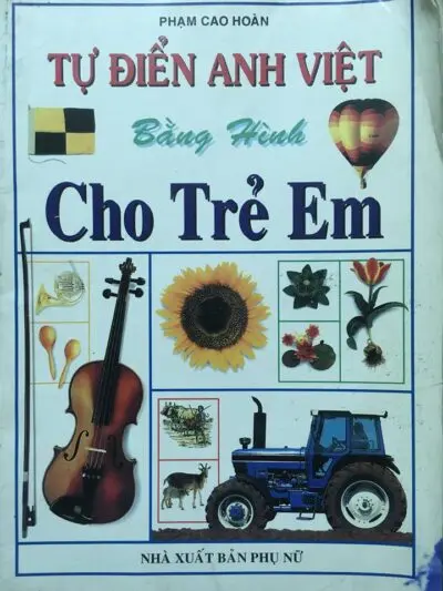 File Sách Từ điển Anh Việt bằng Hình cho trẻ em [PDF] – Phạm Cao Hoàn
