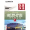 Review File Sách Giáo Trình Phát Triển Hán Ngữ Tổng Hợp Sơ Cấp 1 – Tập 1 PDF | Download – Download Chinese