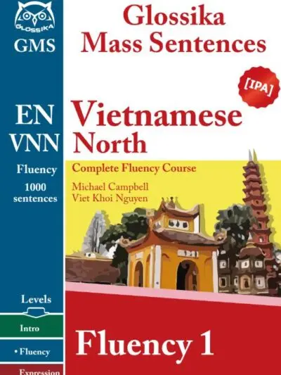 File Sách Glossika Mass Sentences Vietnamese (North) Fluency – by Michael Campbell [PDF] 1,2,3