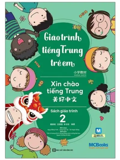 Giáo trình tiếng Trung Trẻ em – Xin chào tiếng Trung tập 2 [PDF]