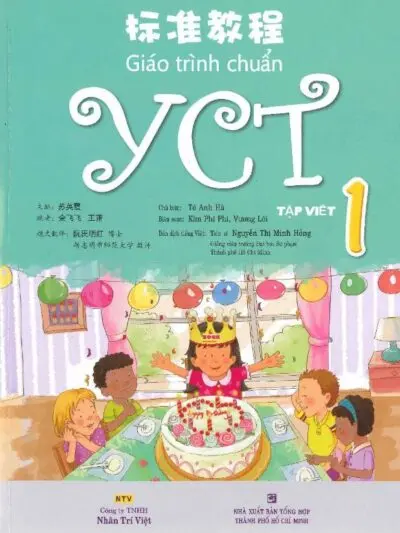 File Tập viết chữ Hán – Soạn theo Giáo trình chuẩn YCT 1 [PDF]