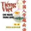 File sách Tiếng Việt cho người Trung Quốc – Tô Cẩm Duy – Tập 3